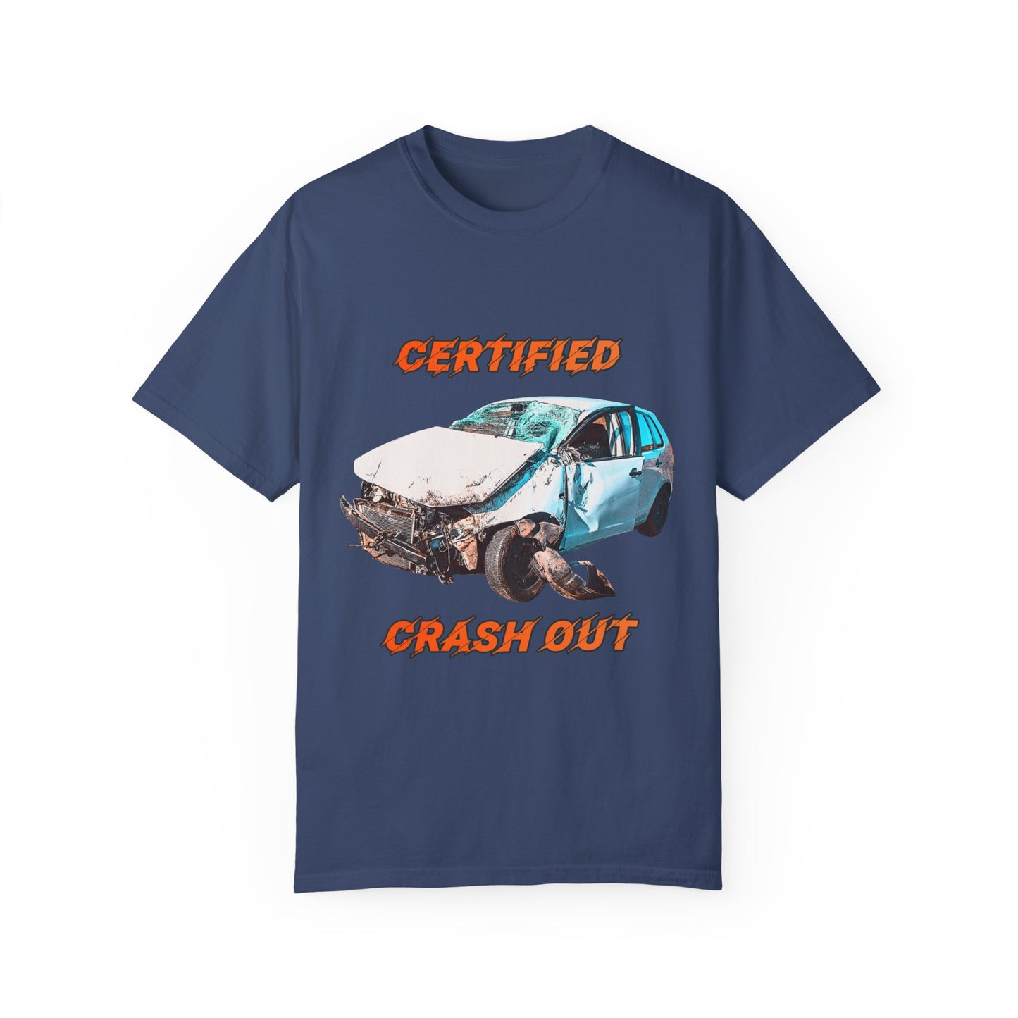 Certified Crash Out T-shirt