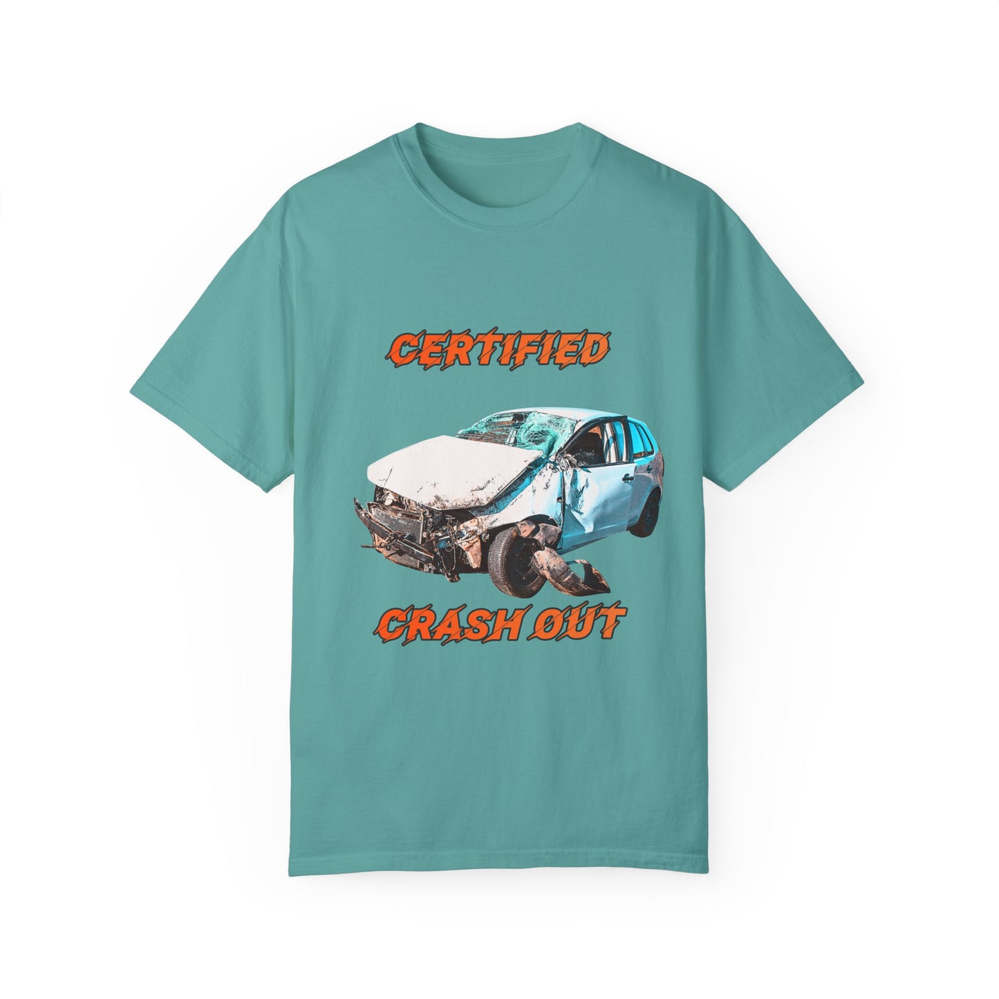 Certified Crash Out T-shirt